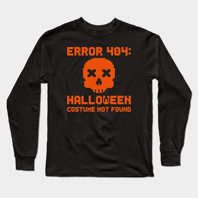 Error 404 Halloween Costume Not Found Skull Long Sleeve T-Shirt by TextTees